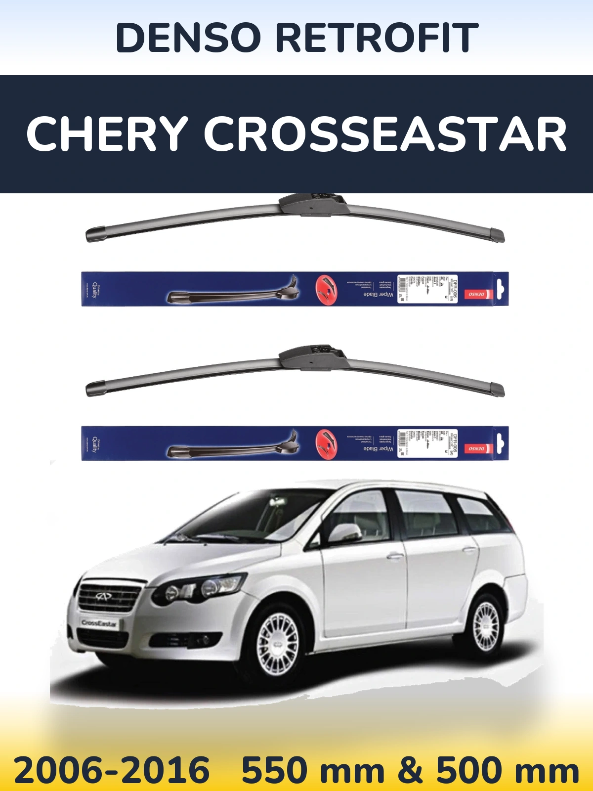 Комплект передних дворников Denso Retrofit 550 & 500 мм для Chery CrossEastar 2006-2016