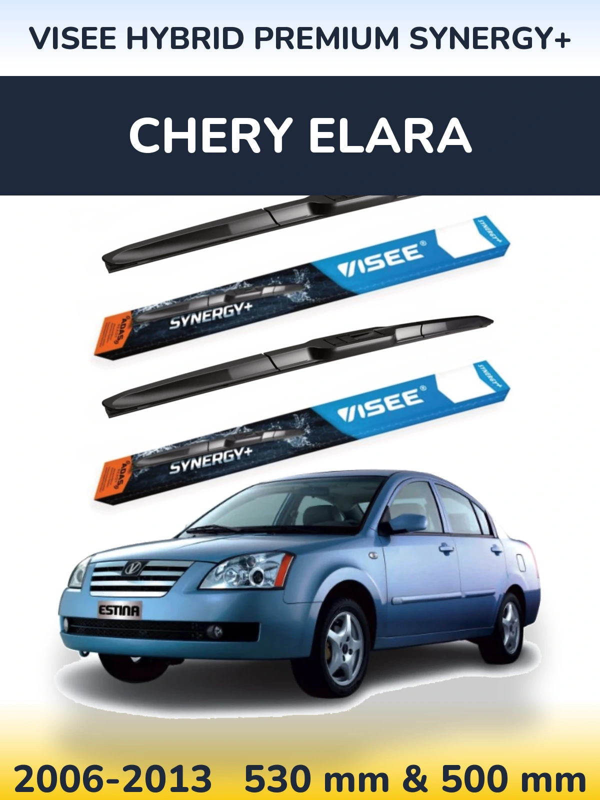 Ștergătoare VISEE HYBRID PREMIUM SYNERGY+ pentru Chery Elara