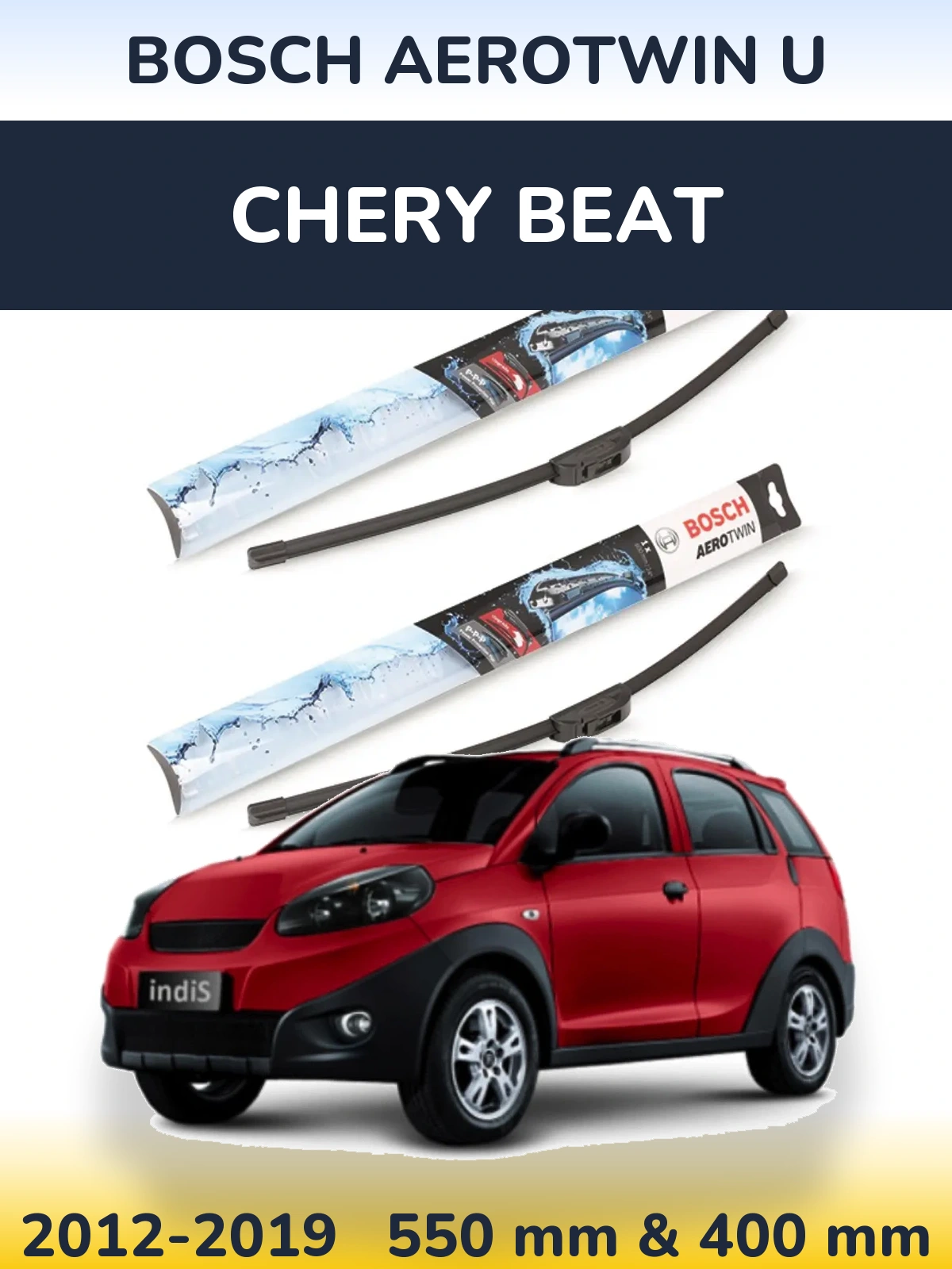 Ștergătoare BOSCH AeroTwin U pentru Chery Beat