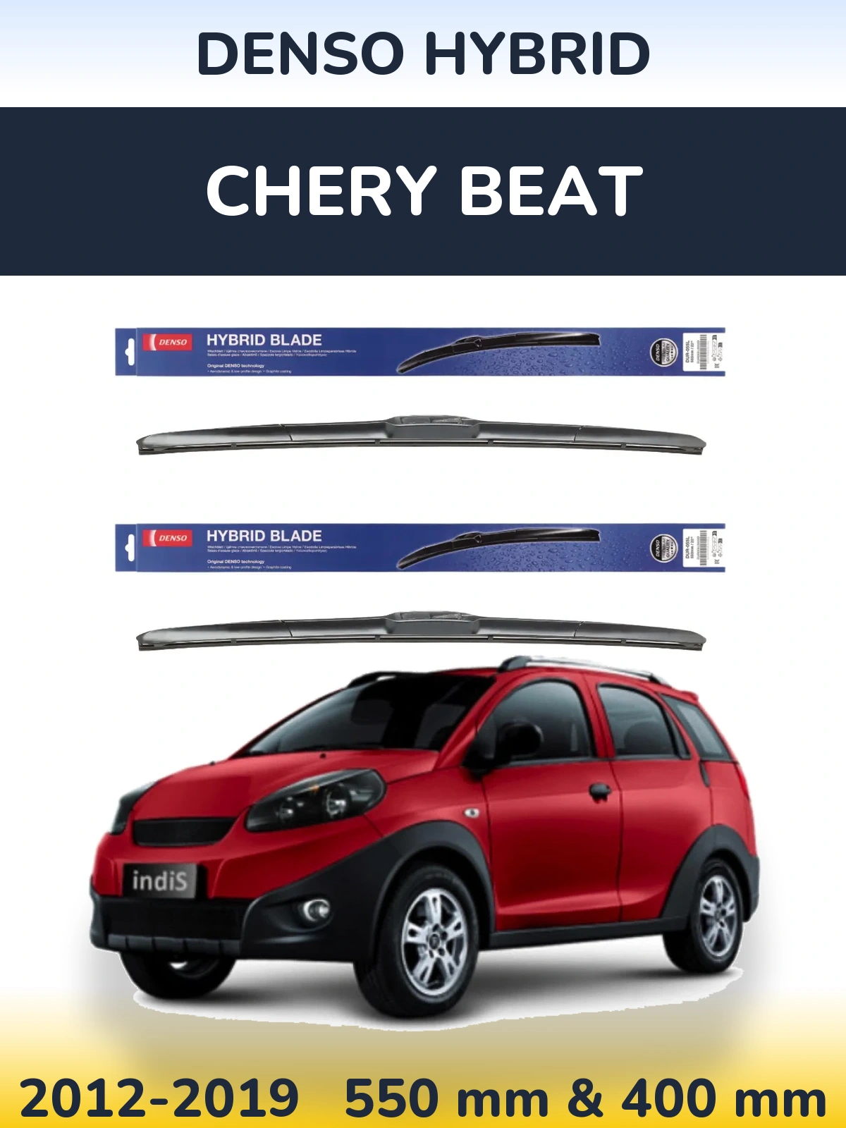 Ștergătoare Denso Hybrid pentru Chery Beat