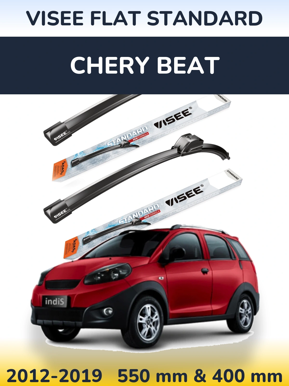 Ștergătoare VISEE FLAT STANDARD pentru Chery Beat
