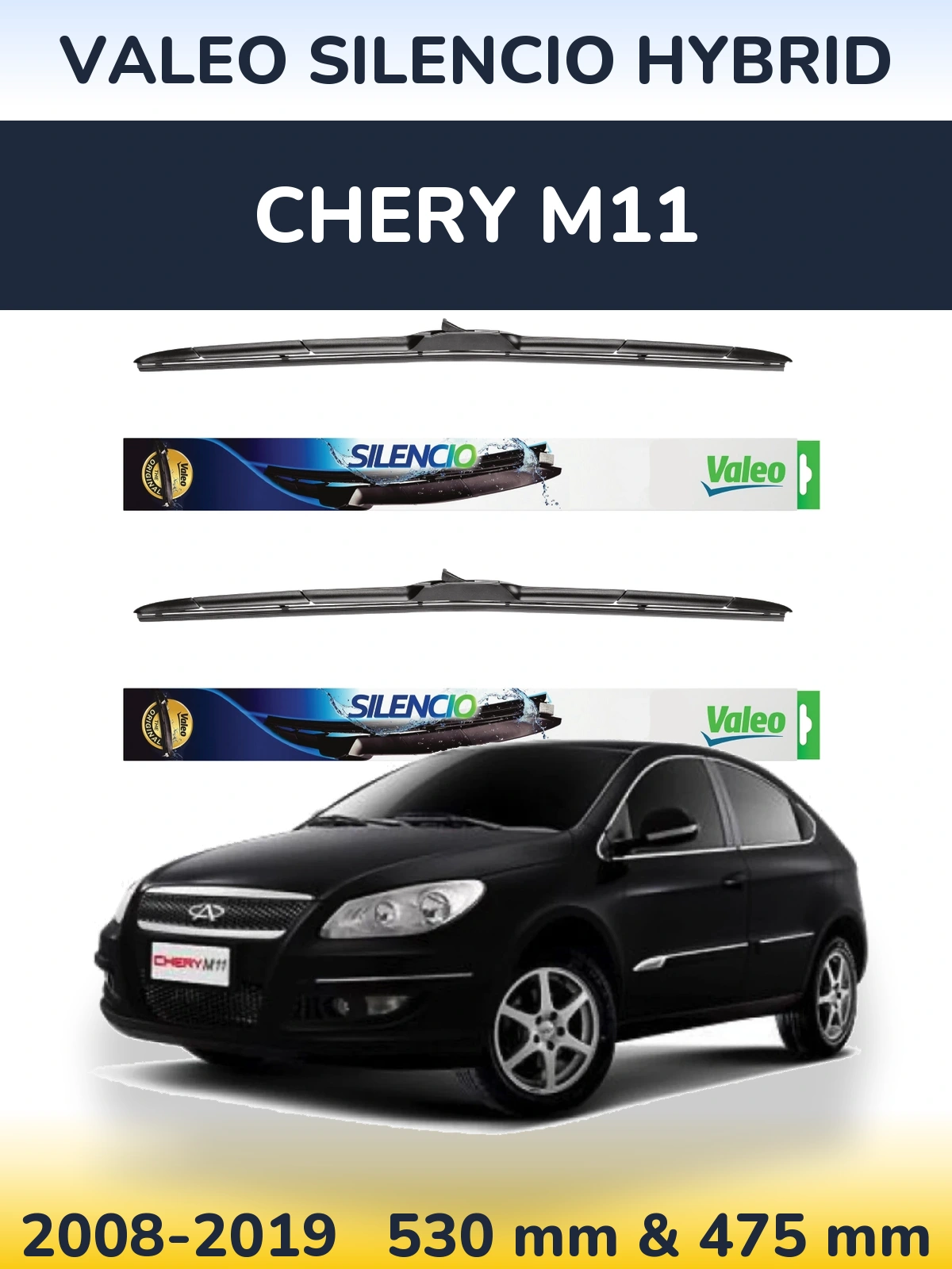 Ștergătoare Valeo Silencio Hybrid pentru Chery M11