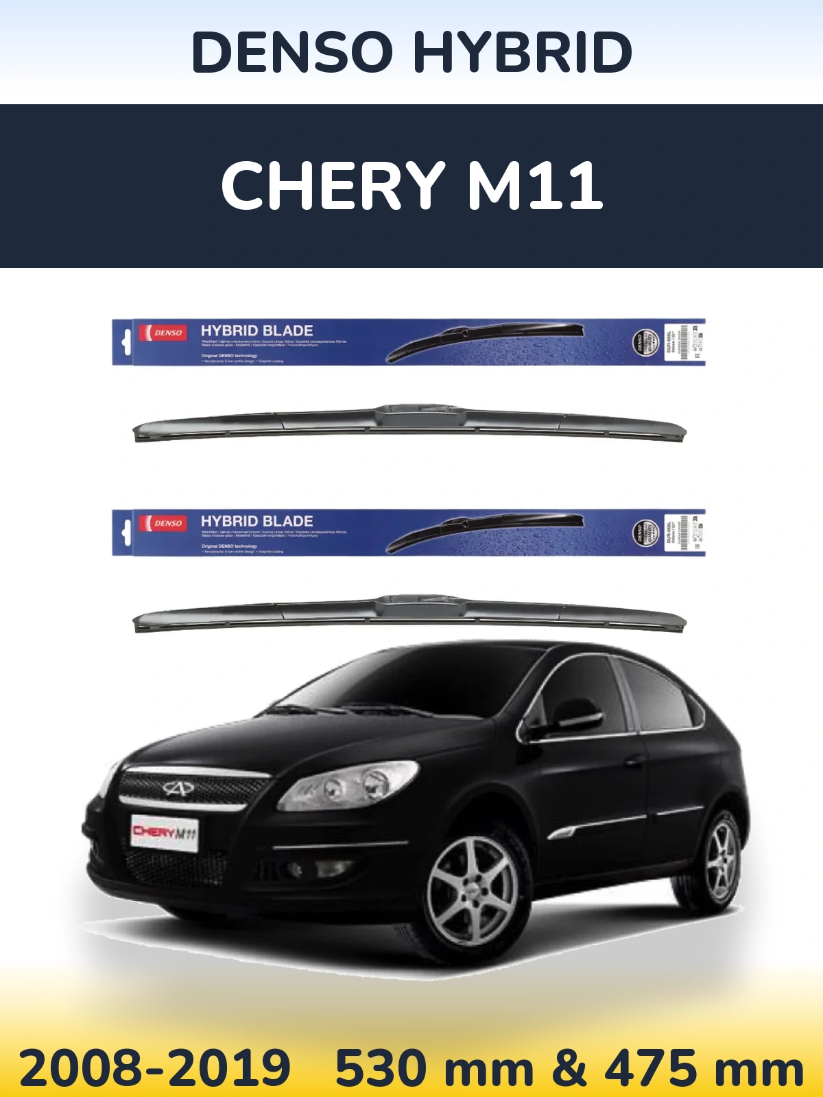 Ștergătoare Denso Hybrid pentru Chery M11