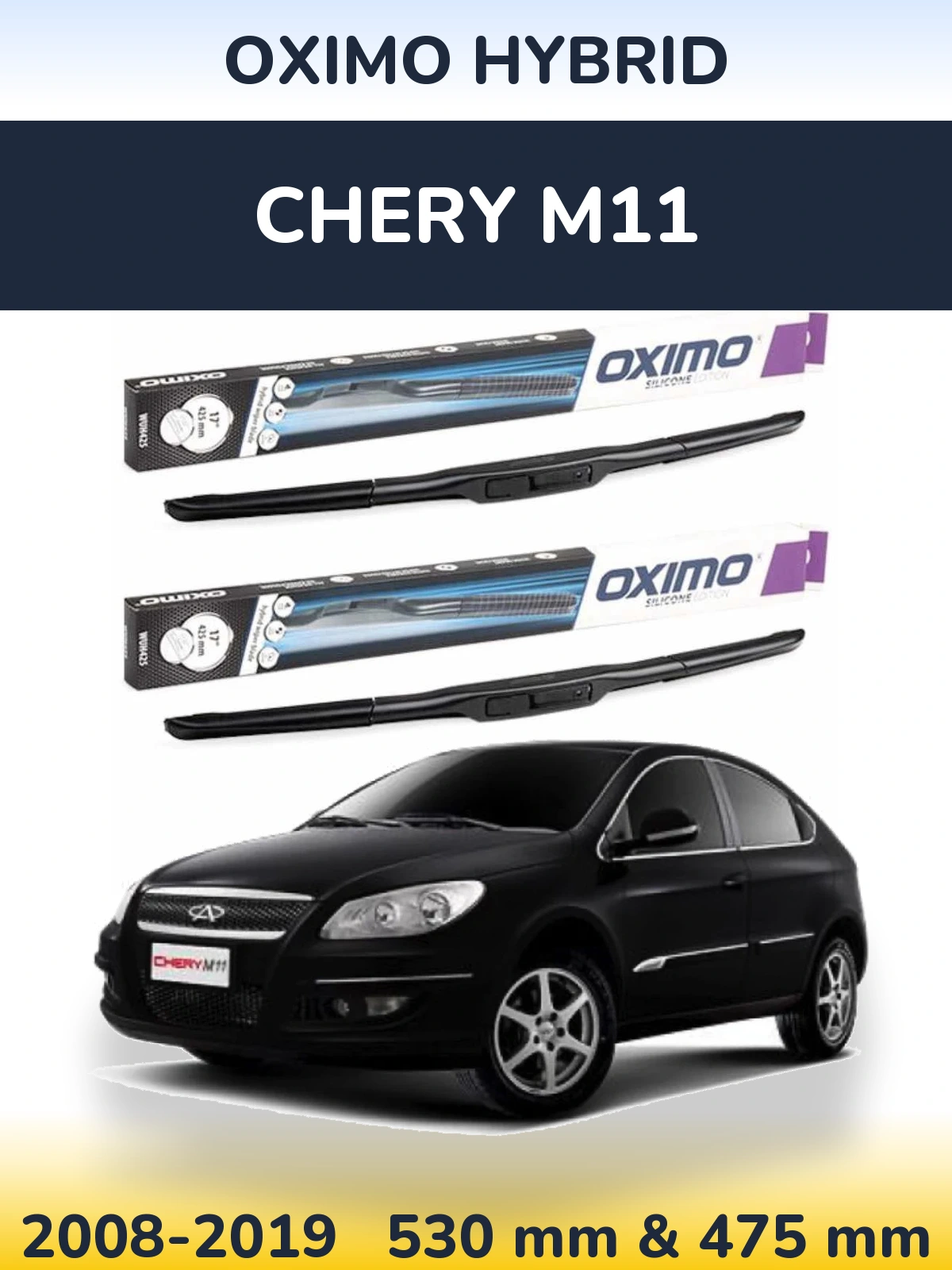 Ștergătoare Oximo Hybrid pentru Chery M11