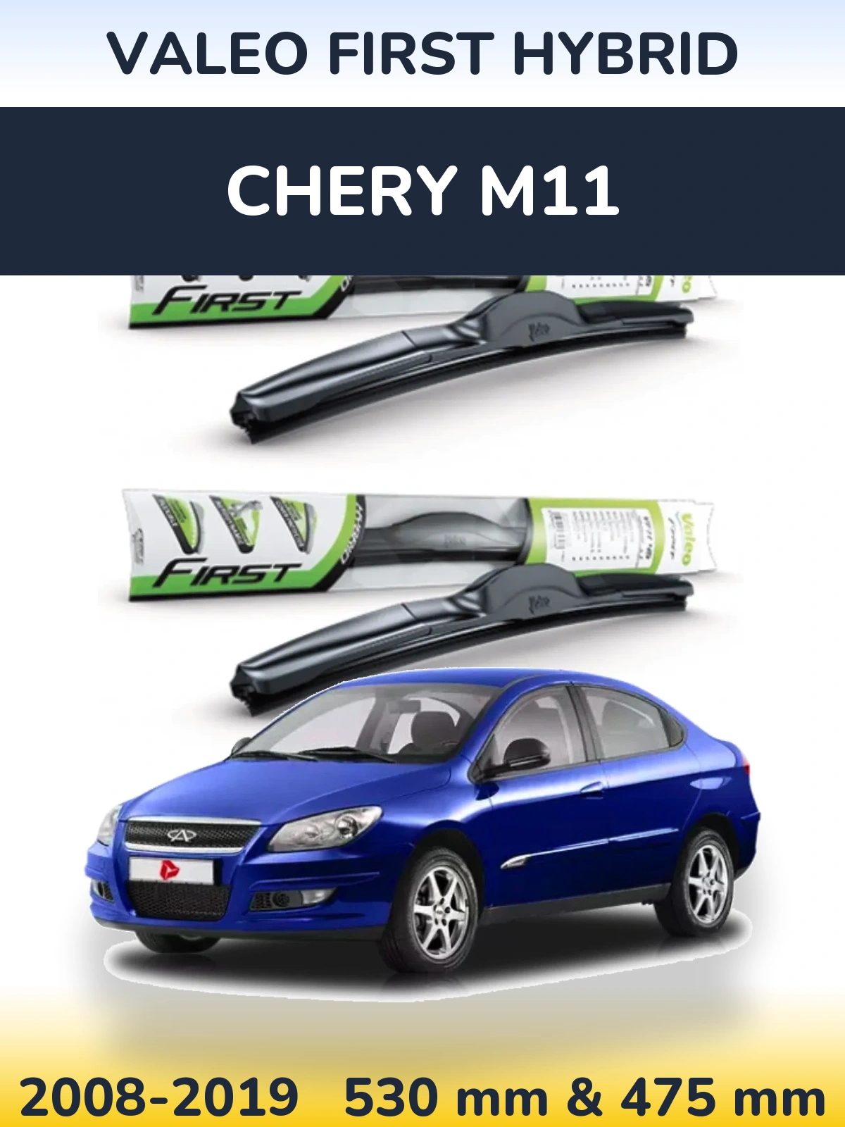 Ștergătoare Valeo First Hybrid pentru Chery M11