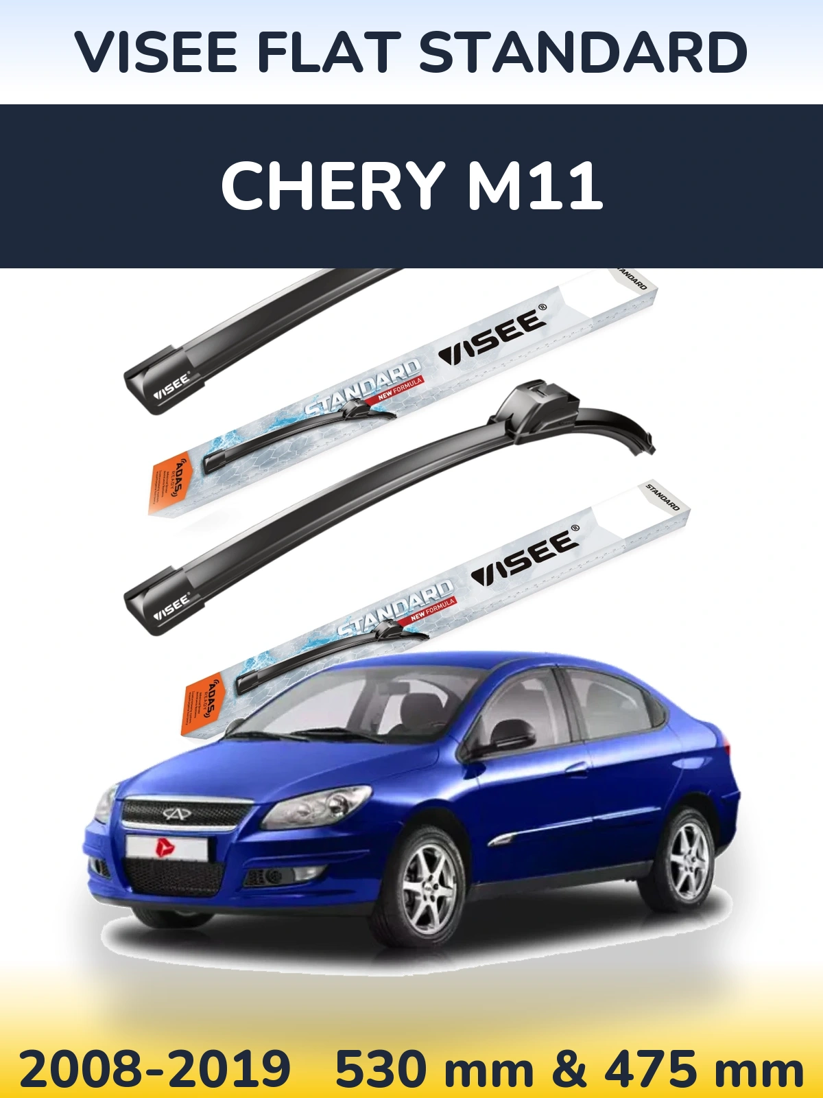 Ștergătoare VISEE FLAT STANDARD pentru Chery M11