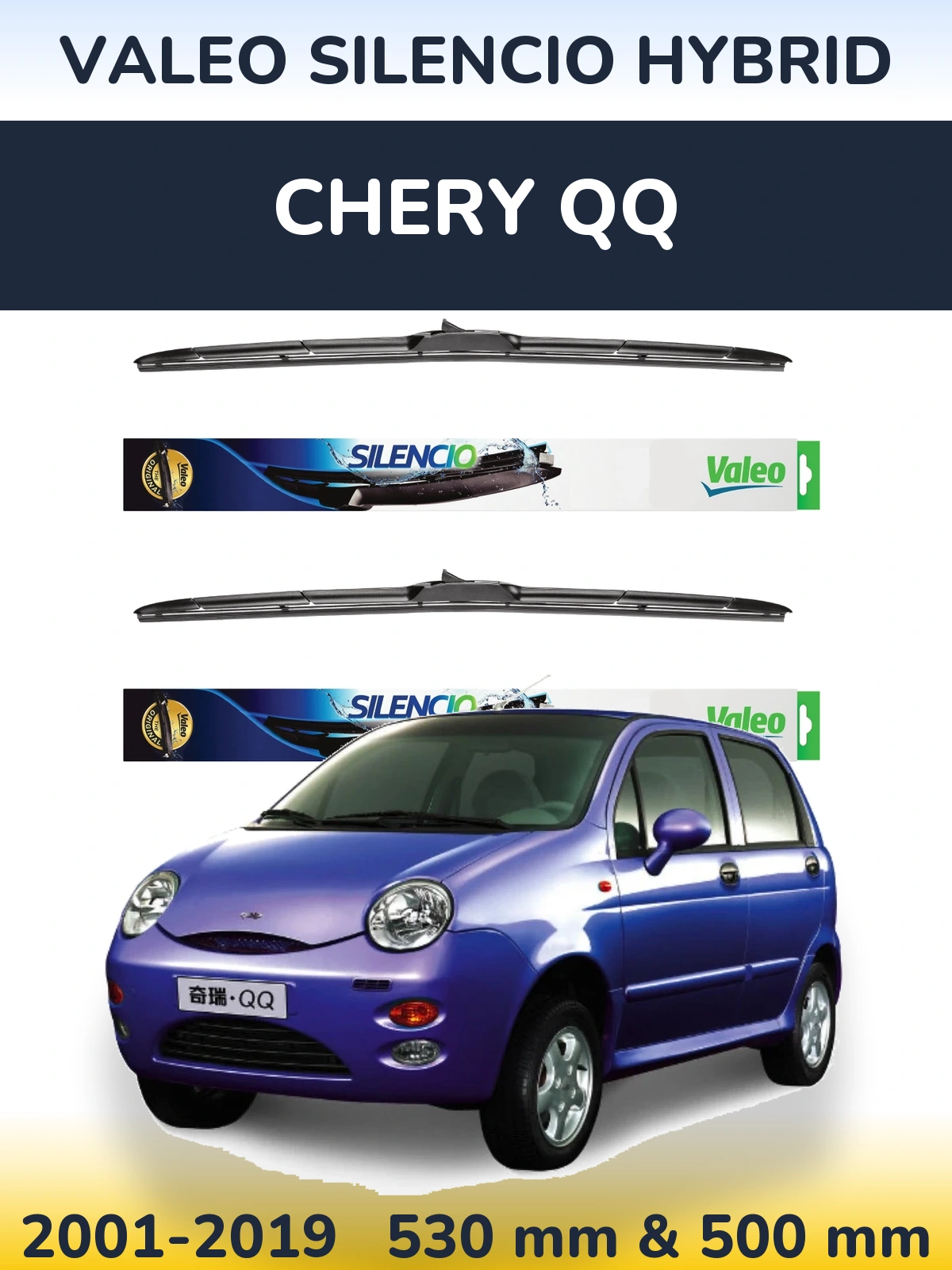 Ștergătoare Valeo Silencio Hybrid pentru Chery QQ