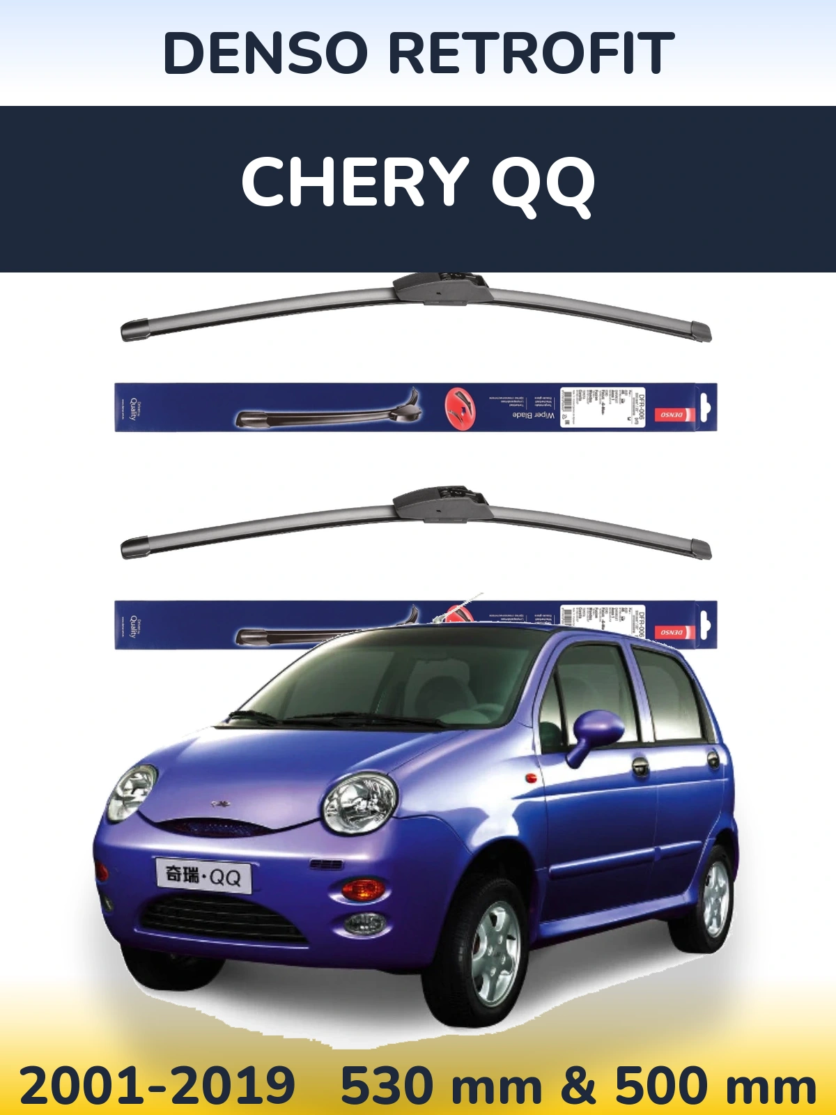 Ștergătoare Denso Retrofit pentru Chery QQ