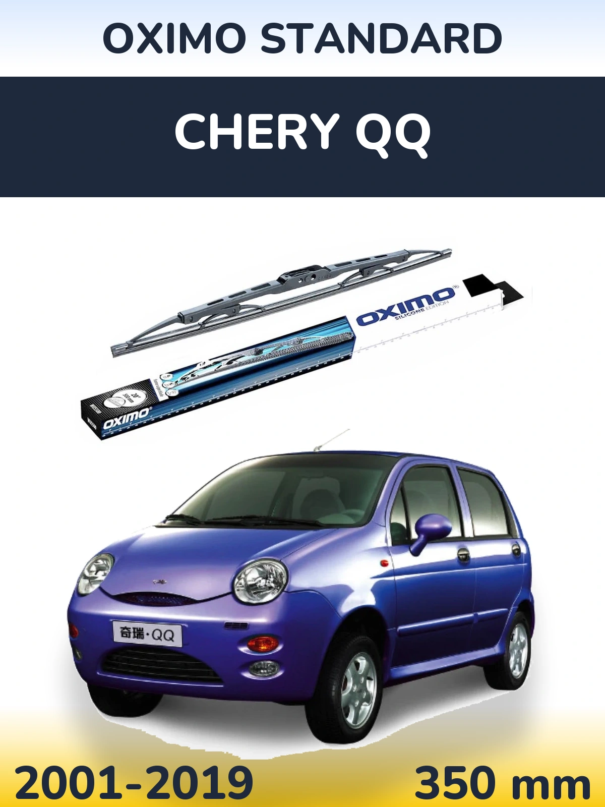 Ștergătoare Oximo Standard pentru Chery QQ