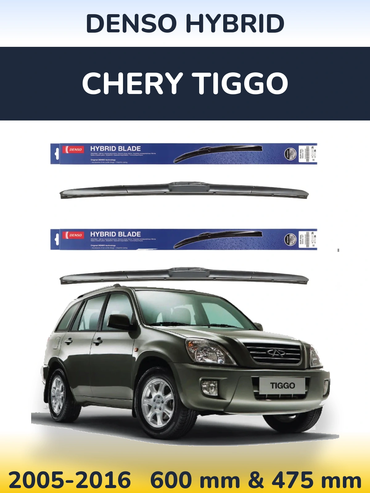 Ștergătoare Denso Hybrid pentru Chery Tiggo