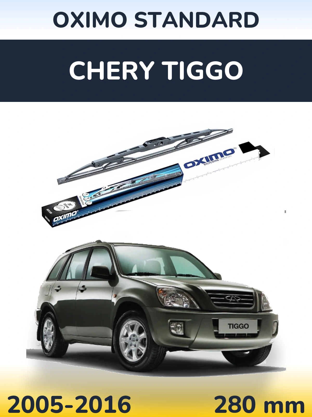 Ștergătoare Oximo Standard pentru Chery Tiggo