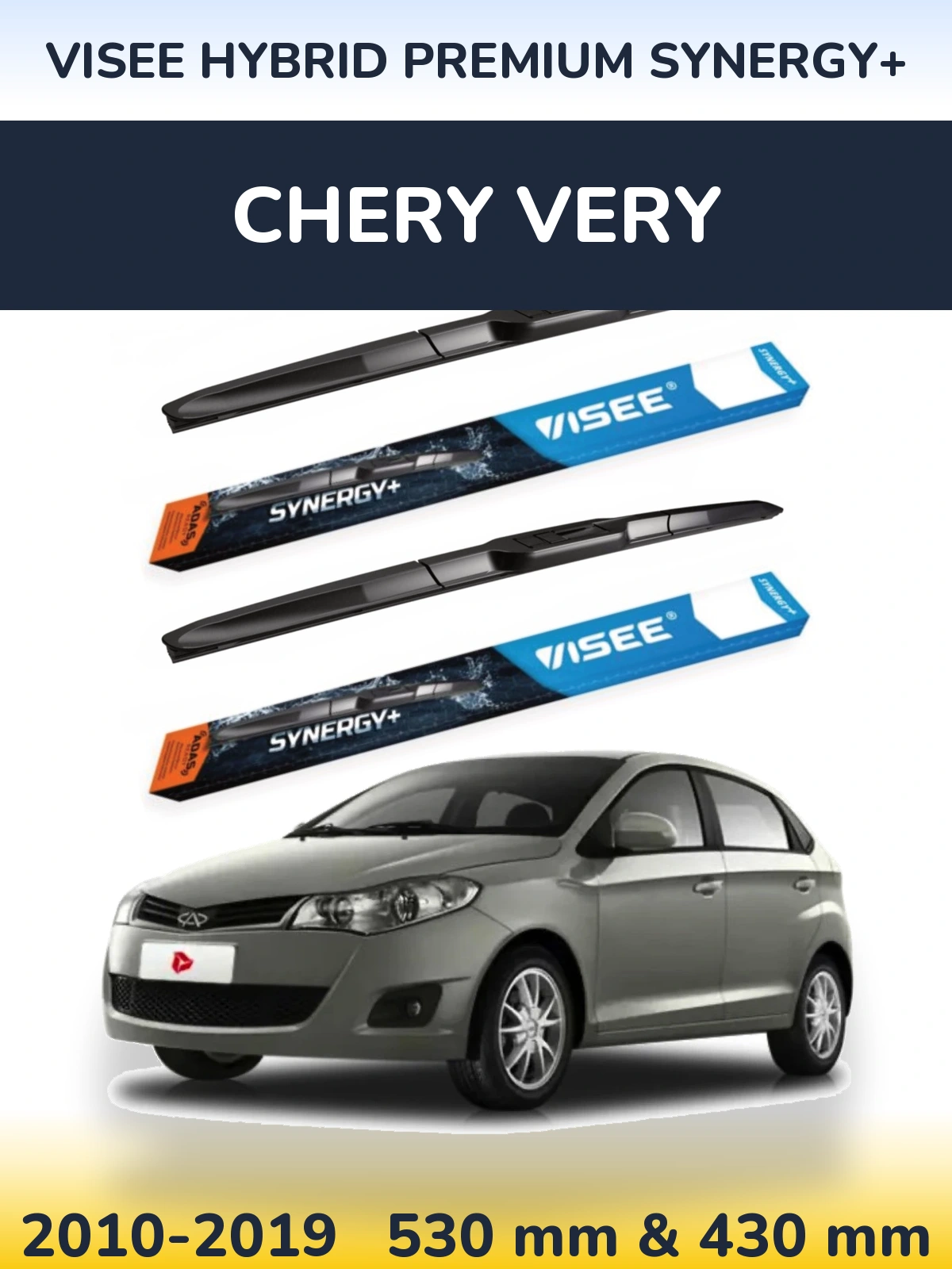 Ștergătoare VISEE HYBRID PREMIUM SYNERGY+ pentru Chery Very