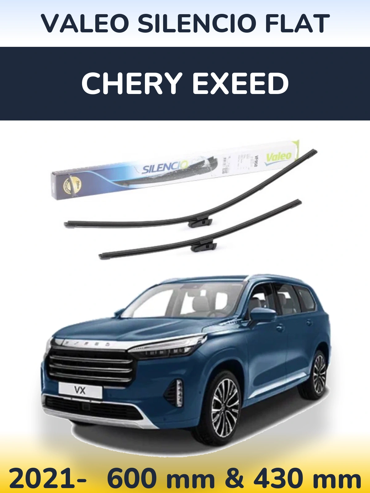 Ștergătoare Valeo Silencio Flat pentru Chery Exeed