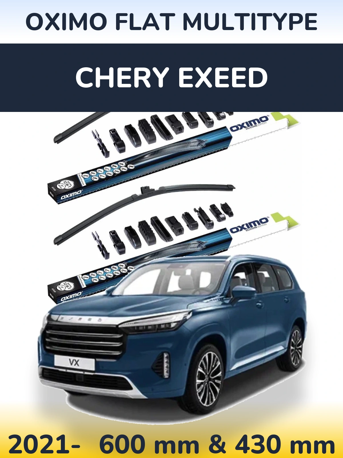 Ștergătoare Oximo Flat MultiTipe pentru Chery Exeed