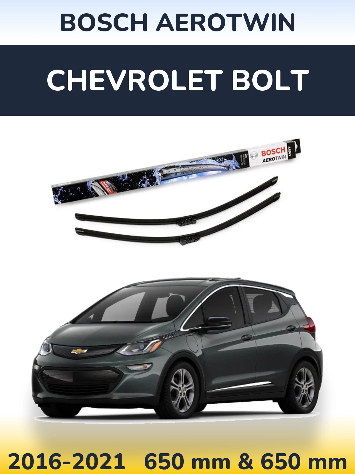 Ștergătoare BOSCH AeroTwin pentru Chevrolet Bolt