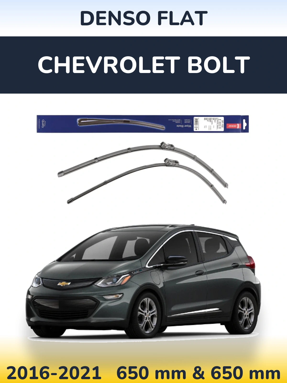 Ștergătoare Denso Flat pentru Chevrolet Bolt