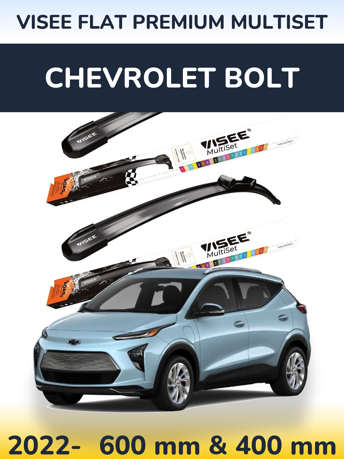 Ștergătoare VISEE FLAT PREMIUM MultiSet pentru Chevrolet Bolt