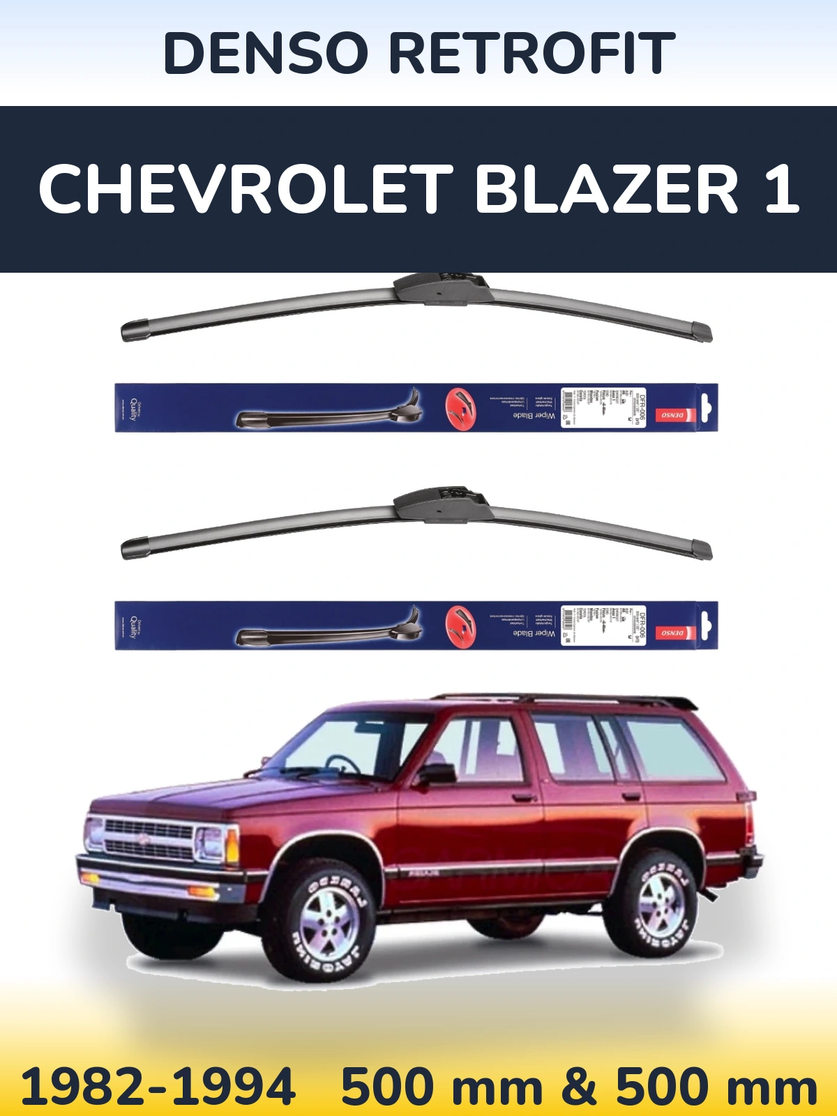 Ștergătoare Denso Retrofit pentru Chevrolet Blazer 1