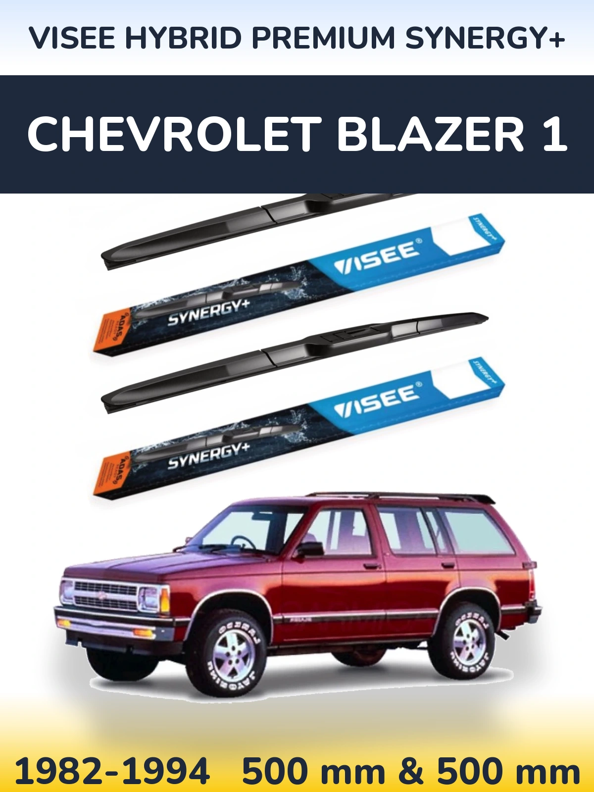 Ștergătoare VISEE HYBRID PREMIUM SYNERGY+ pentru Chevrolet Blazer 1