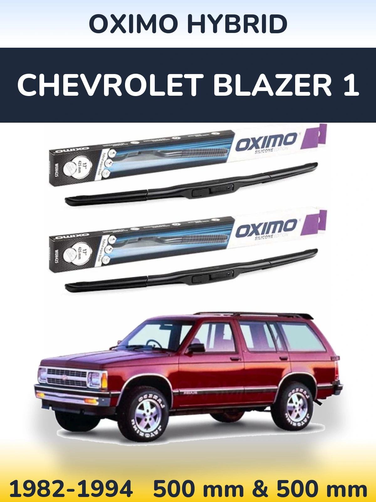 Ștergătoare Oximo Hybrid pentru Chevrolet Blazer 1