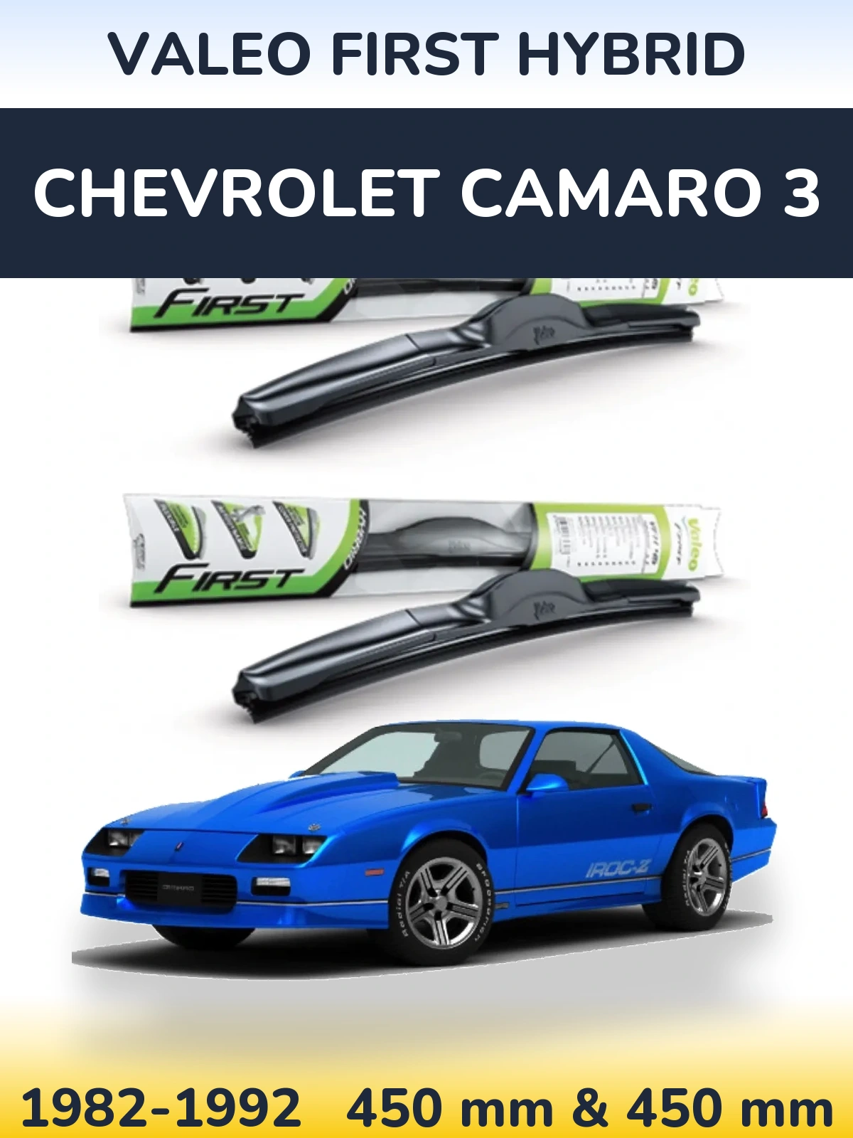 Ștergătoare Valeo First Hybrid pentru Chevrolet Camaro 3