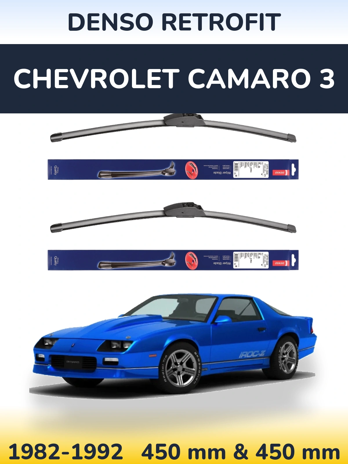 Ștergătoare Denso Retrofit pentru Chevrolet Camaro 3