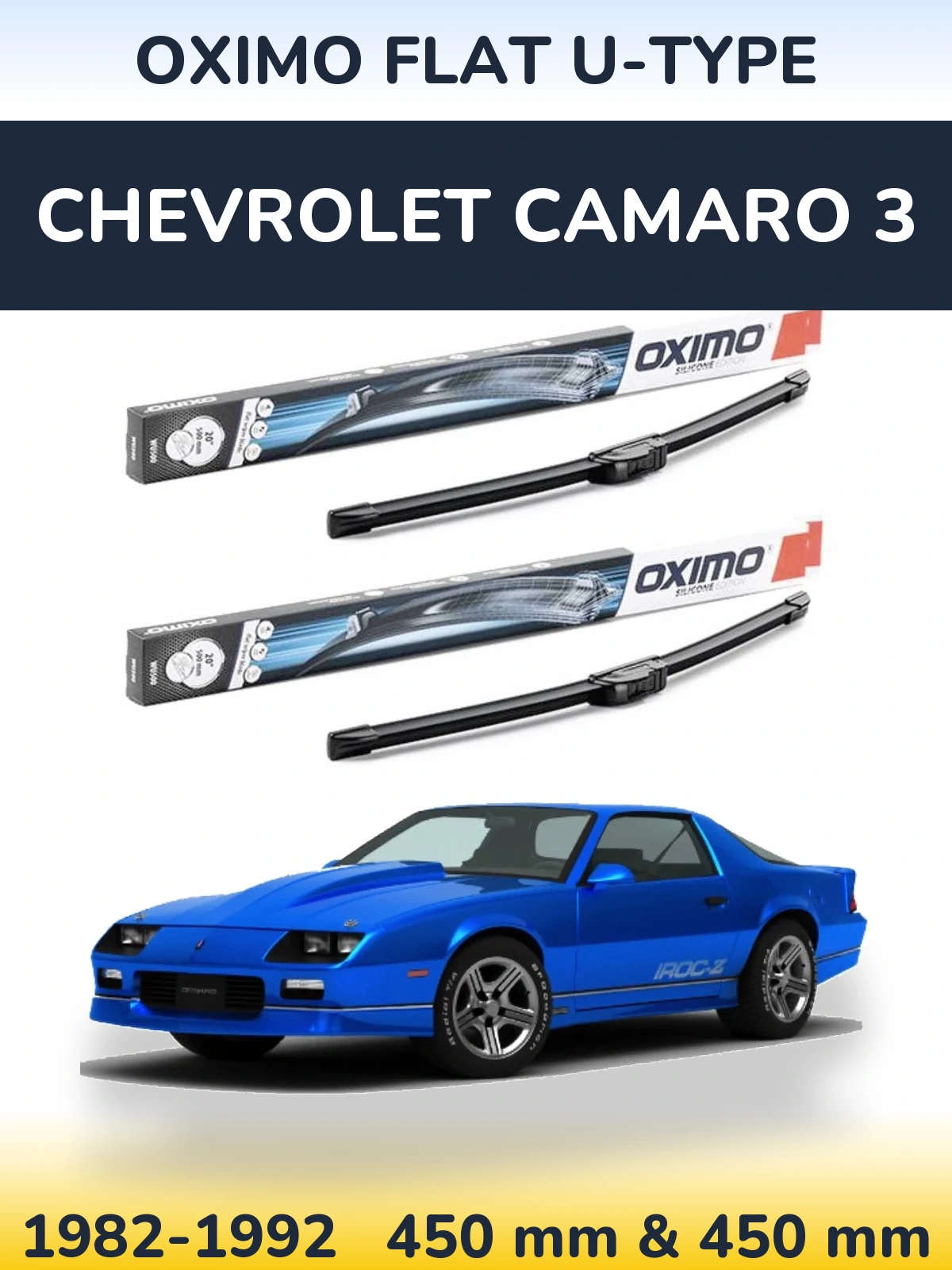 Ștergătoare Oximo Flat U-type pentru Chevrolet Camaro 3