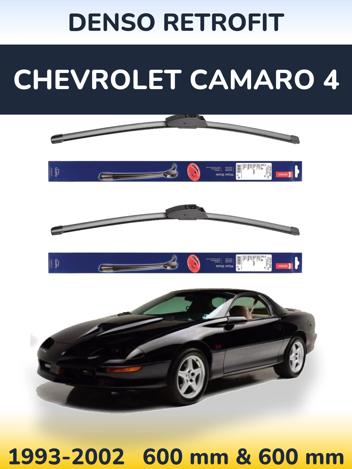 Ștergătoare Denso Retrofit pentru Chevrolet Camaro 4