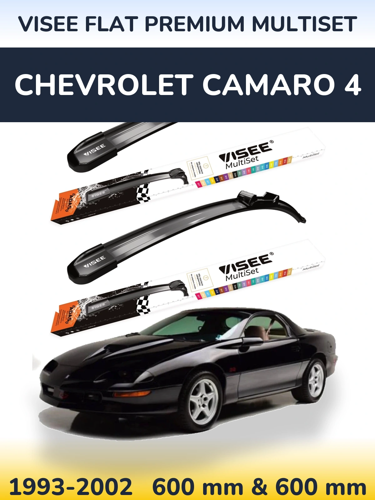Ștergătoare VISEE FLAT PREMIUM MultiSet pentru Chevrolet Camaro 4