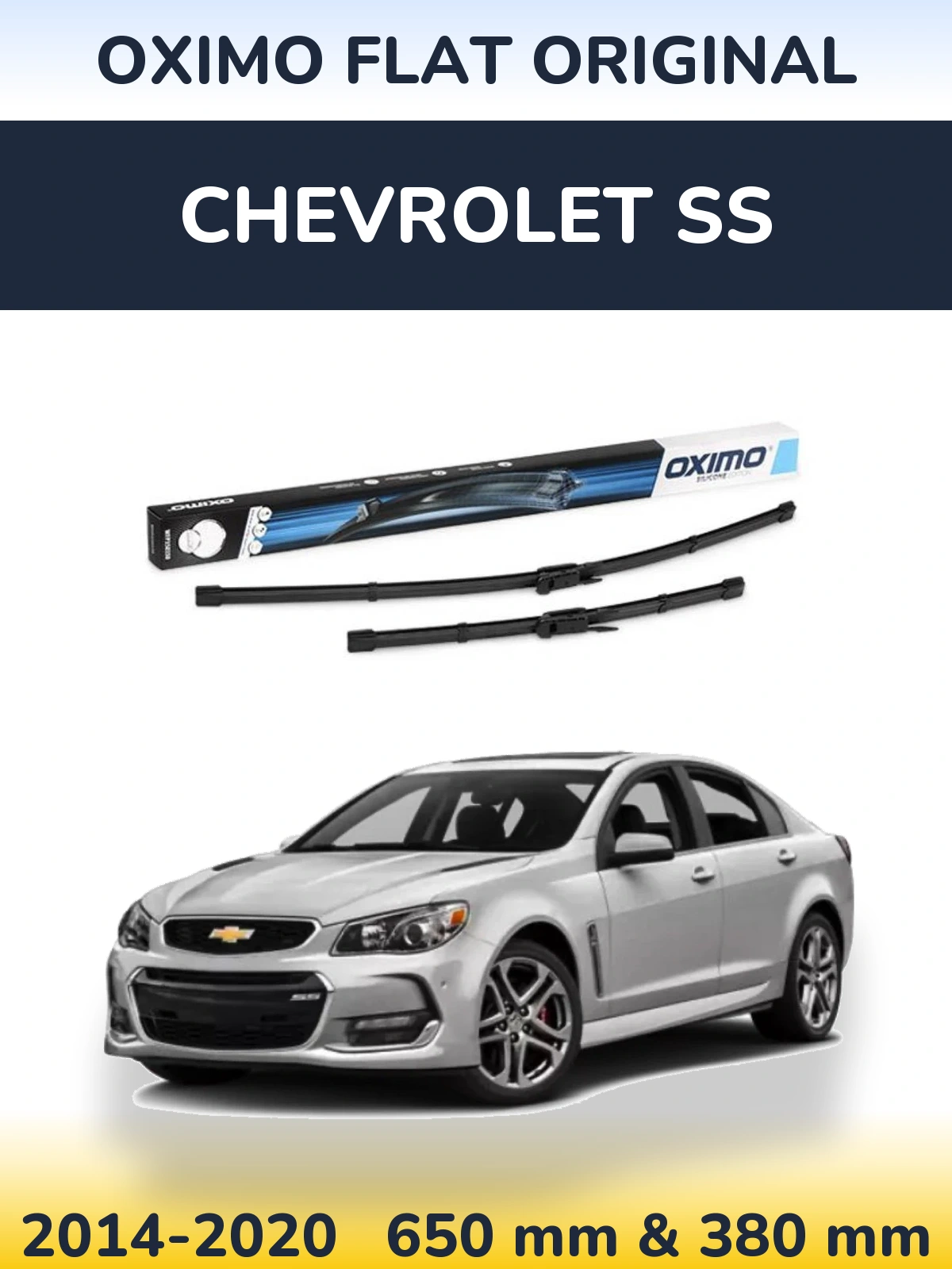 Ștergătoare Oximo Flat Original pentru Chevrolet SS