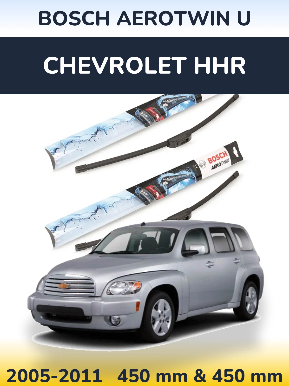 Ștergătoare BOSCH AeroTwin U pentru Chevrolet HHR