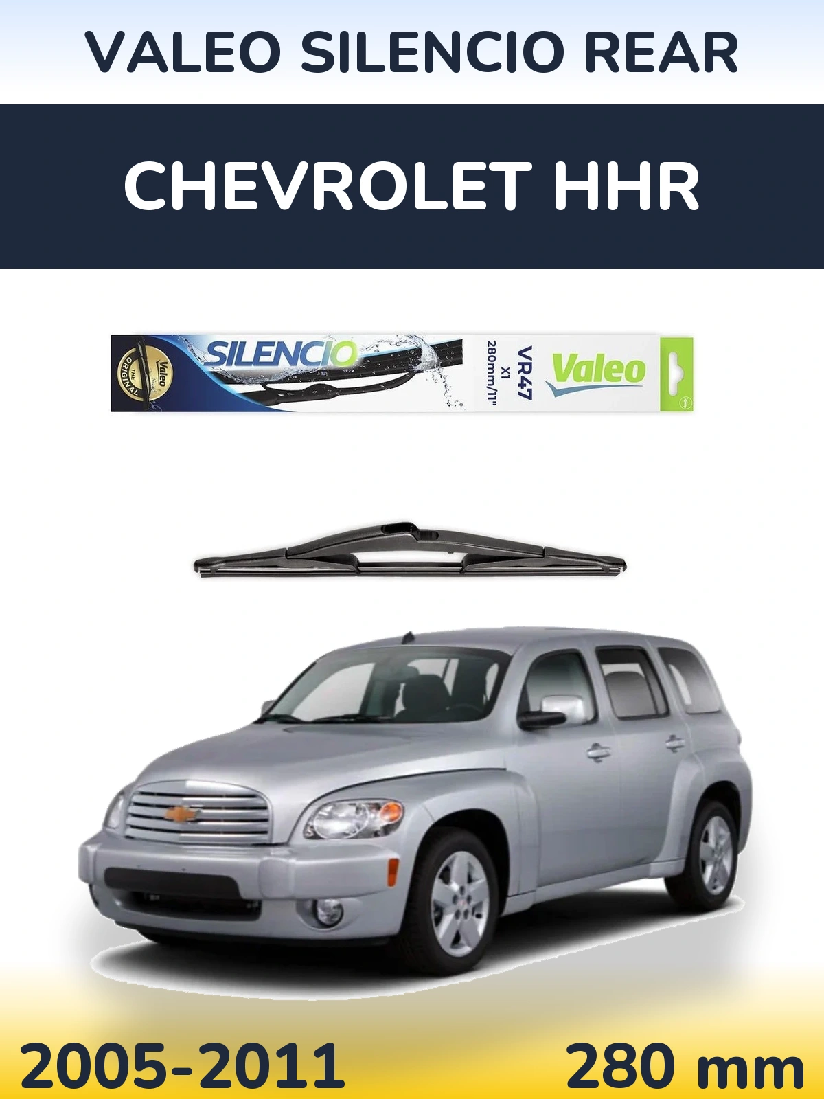 Ștergătoare Valeo Silencio Rear pentru Chevrolet HHR