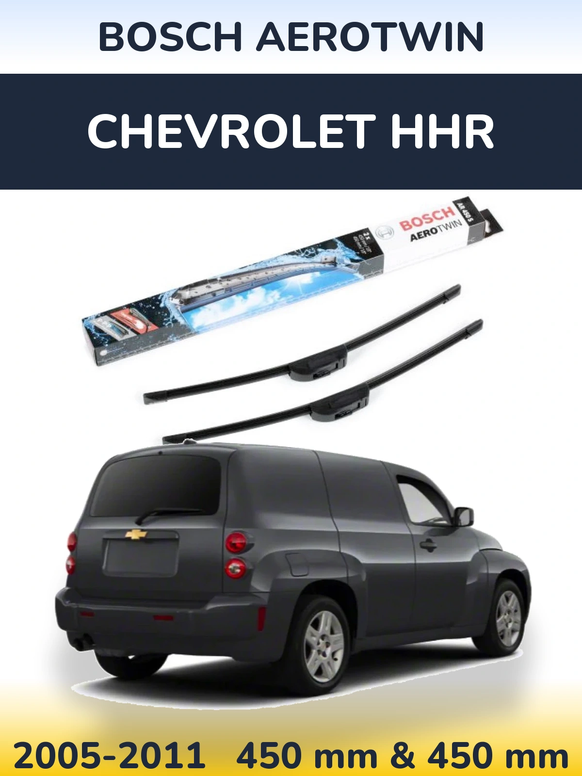 Ștergătoare BOSCH AeroTwin pentru Chevrolet HHR
