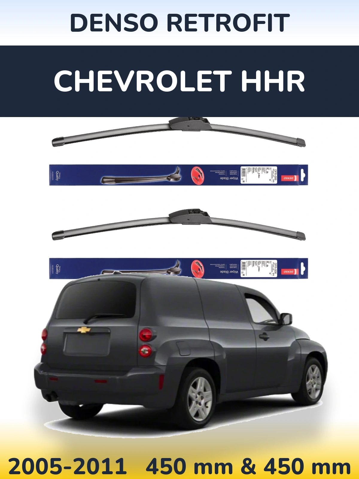 Ștergătoare Denso Retrofit pentru Chevrolet HHR