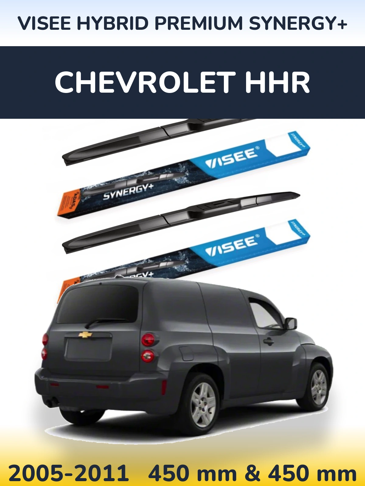 Ștergătoare VISEE HYBRID PREMIUM SYNERGY+ pentru Chevrolet HHR