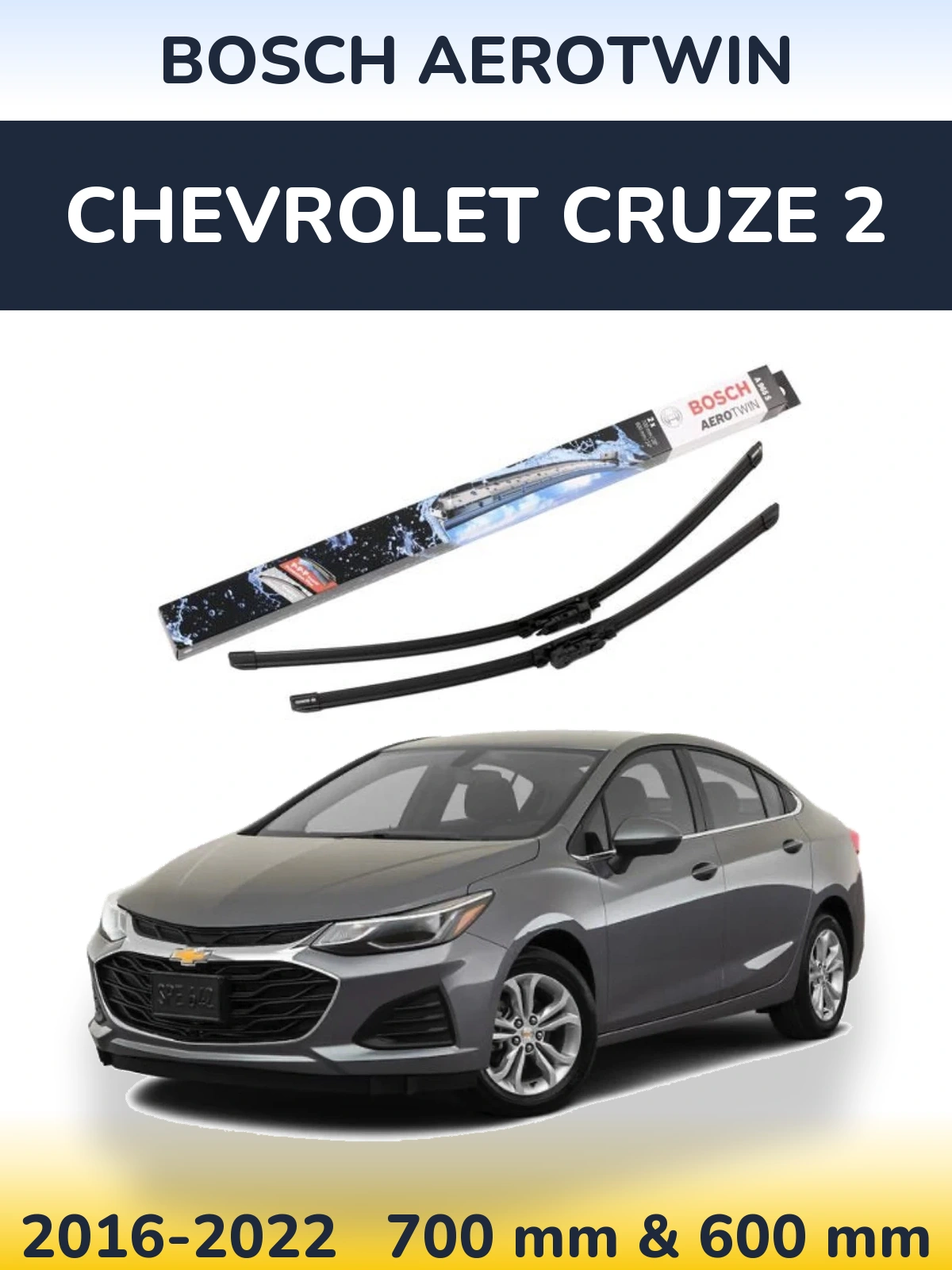 Ștergătoare BOSCH AeroTwin pentru Chevrolet Cruze 2