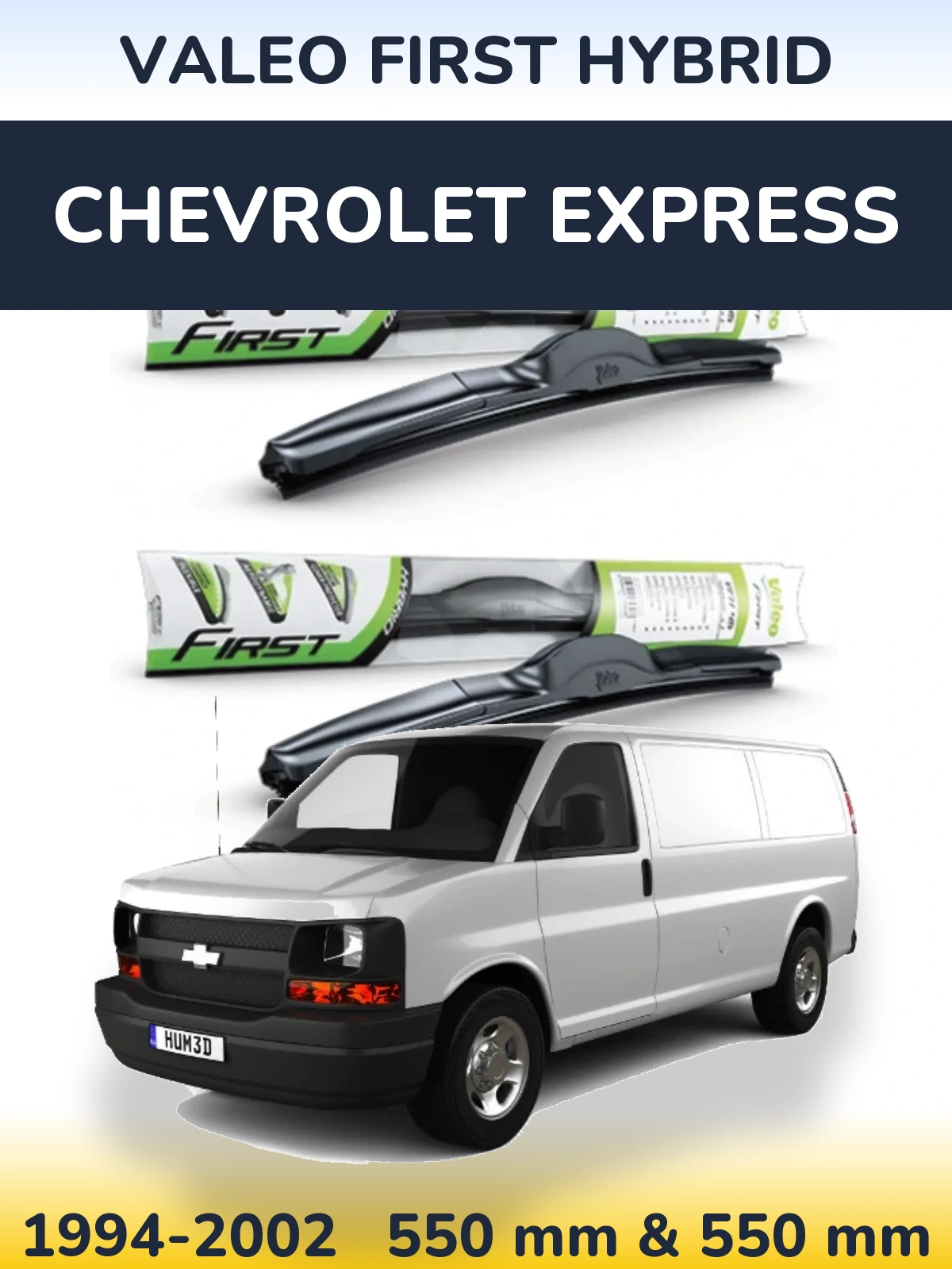 Ștergătoare Valeo First Hybrid pentru Chevrolet Express