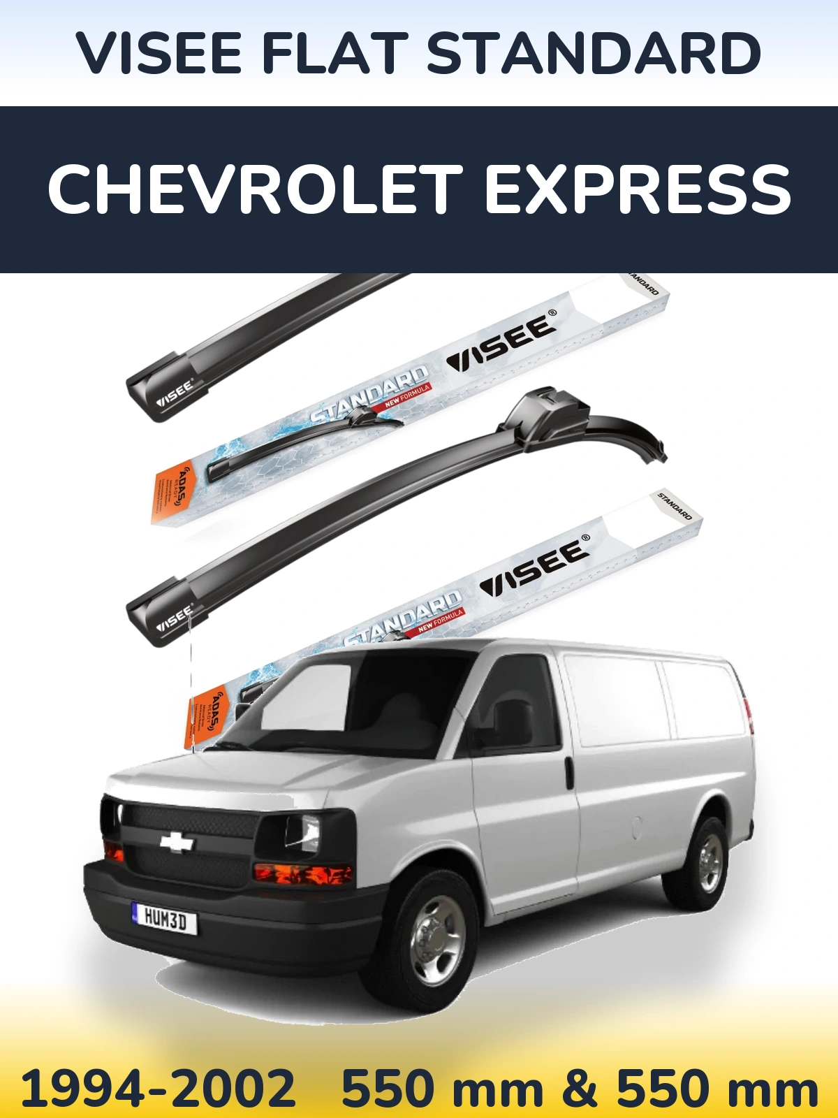 Ștergătoare VISEE FLAT STANDARD pentru Chevrolet Express