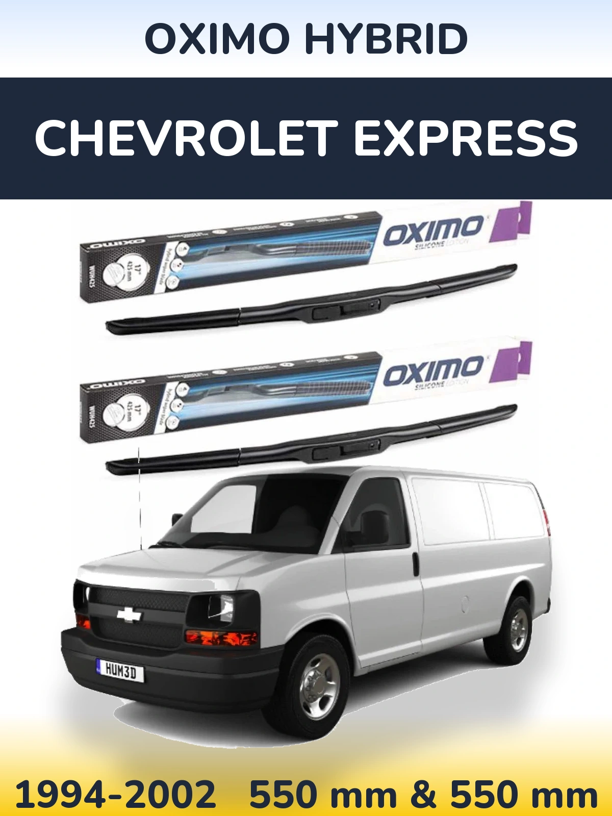 Ștergătoare Oximo Hybrid pentru Chevrolet Express
