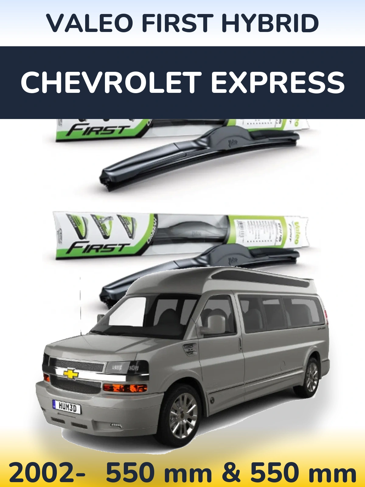 Ștergătoare Valeo First Hybrid pentru Chevrolet Express