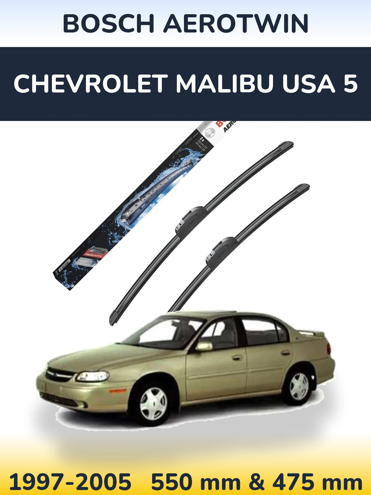 Ștergătoare BOSCH AeroTwin pentru Chevrolet Malibu USA 5