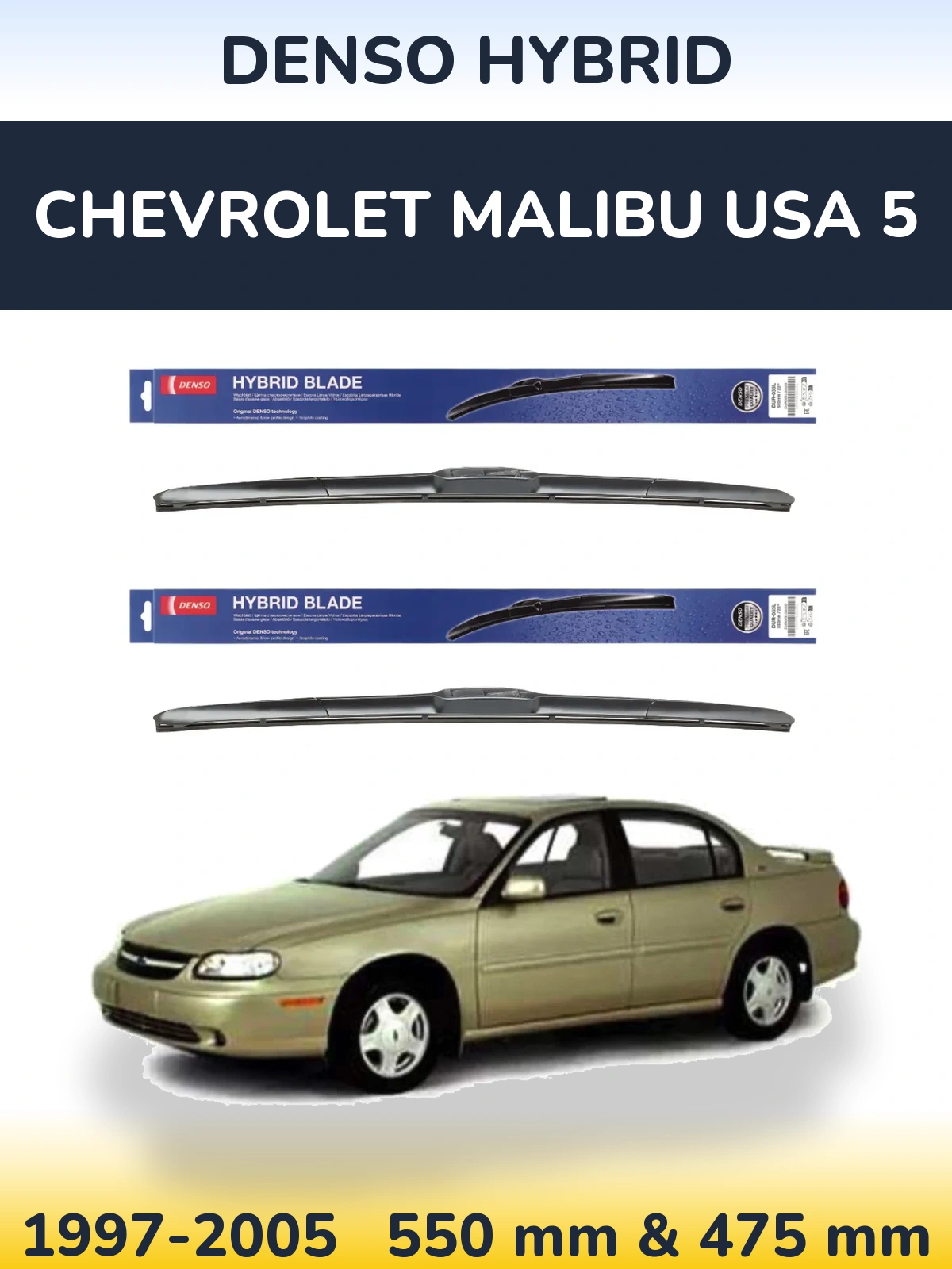 Ștergătoare Denso Hybrid pentru Chevrolet Malibu USA 5