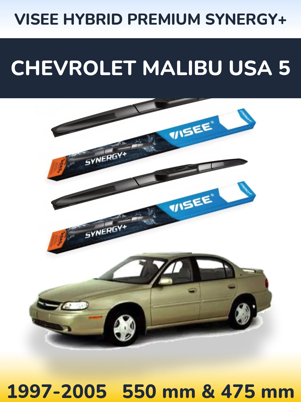 Ștergătoare VISEE HYBRID PREMIUM SYNERGY+ pentru Chevrolet Malibu USA 5