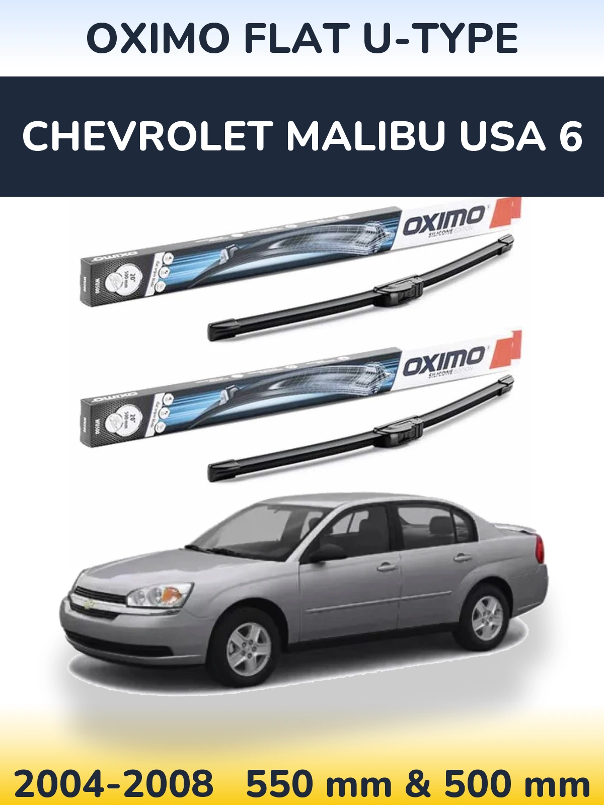 Ștergătoare Oximo Flat U-type pentru Chevrolet Malibu USA 6