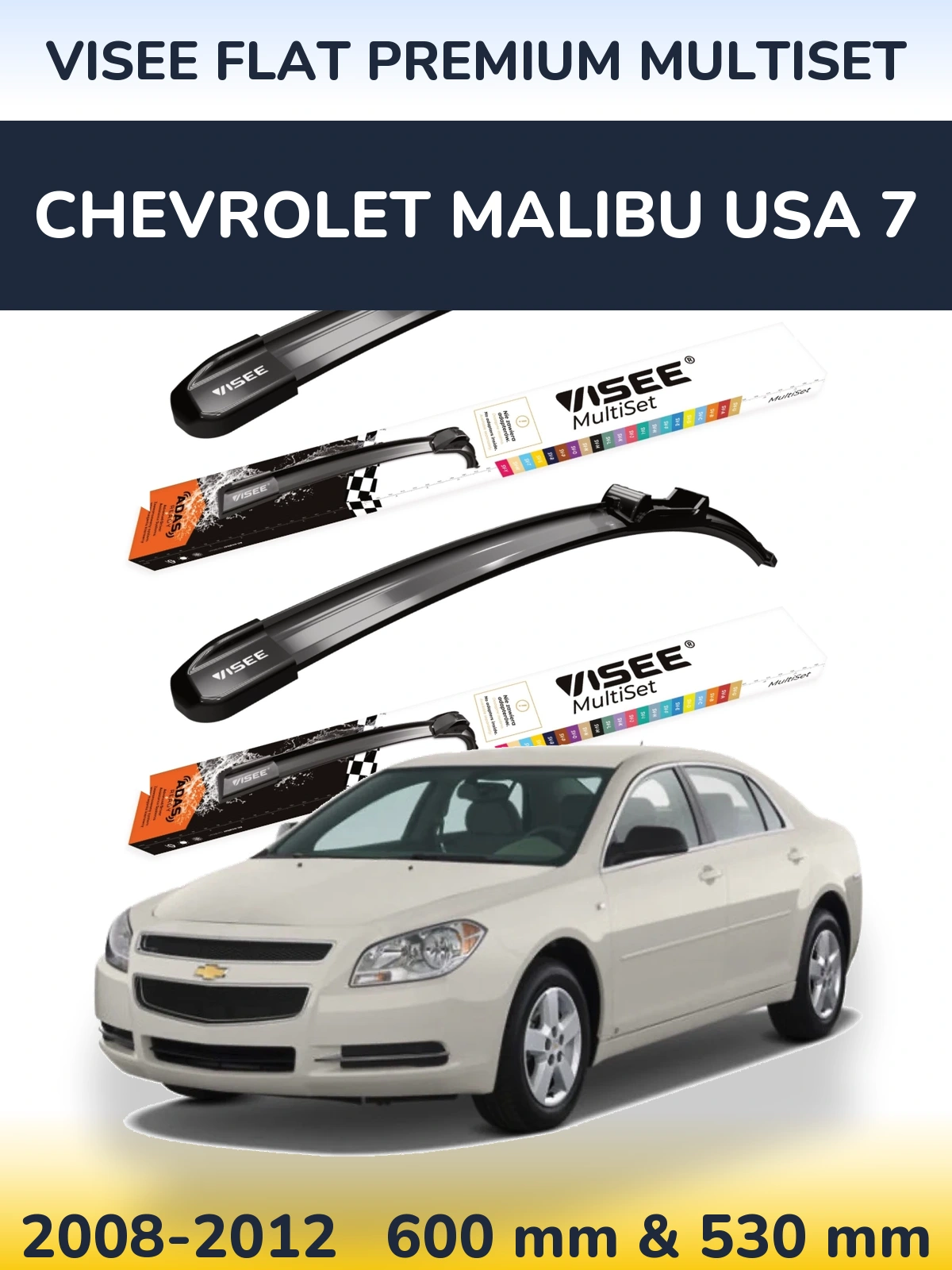 Ștergătoare VISEE FLAT PREMIUM MultiSet pentru Chevrolet Malibu USA 7