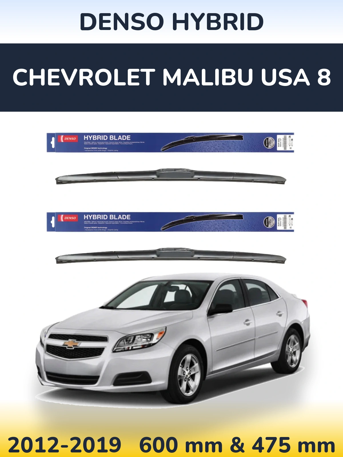 Ștergătoare Denso Hybrid pentru Chevrolet Malibu USA 8
