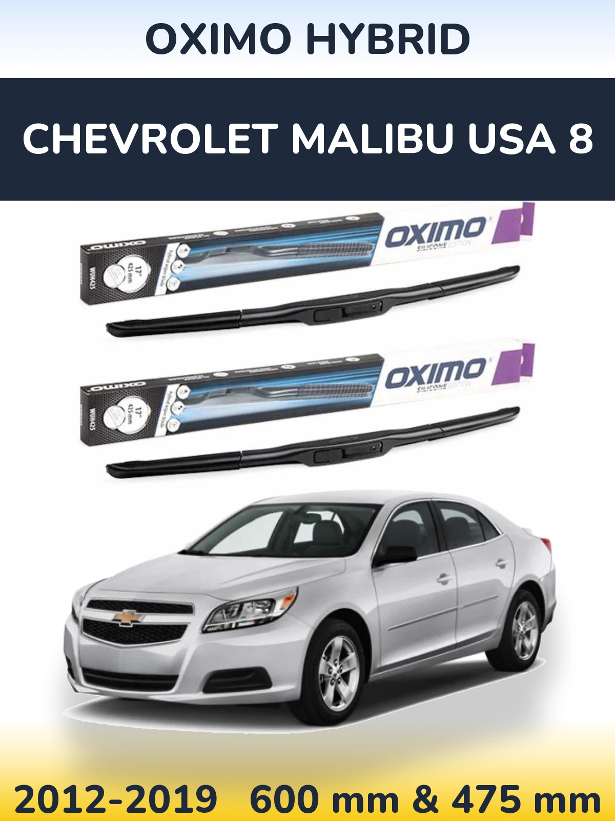 Ștergătoare Oximo Hybrid pentru Chevrolet Malibu USA 8