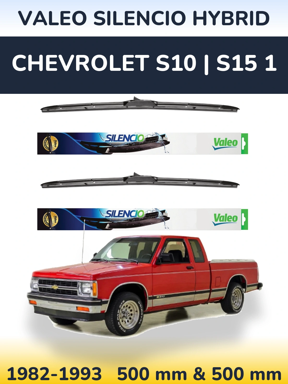 Ștergătoare Valeo Silencio Hybrid pentru Chevrolet S10 | S15 1