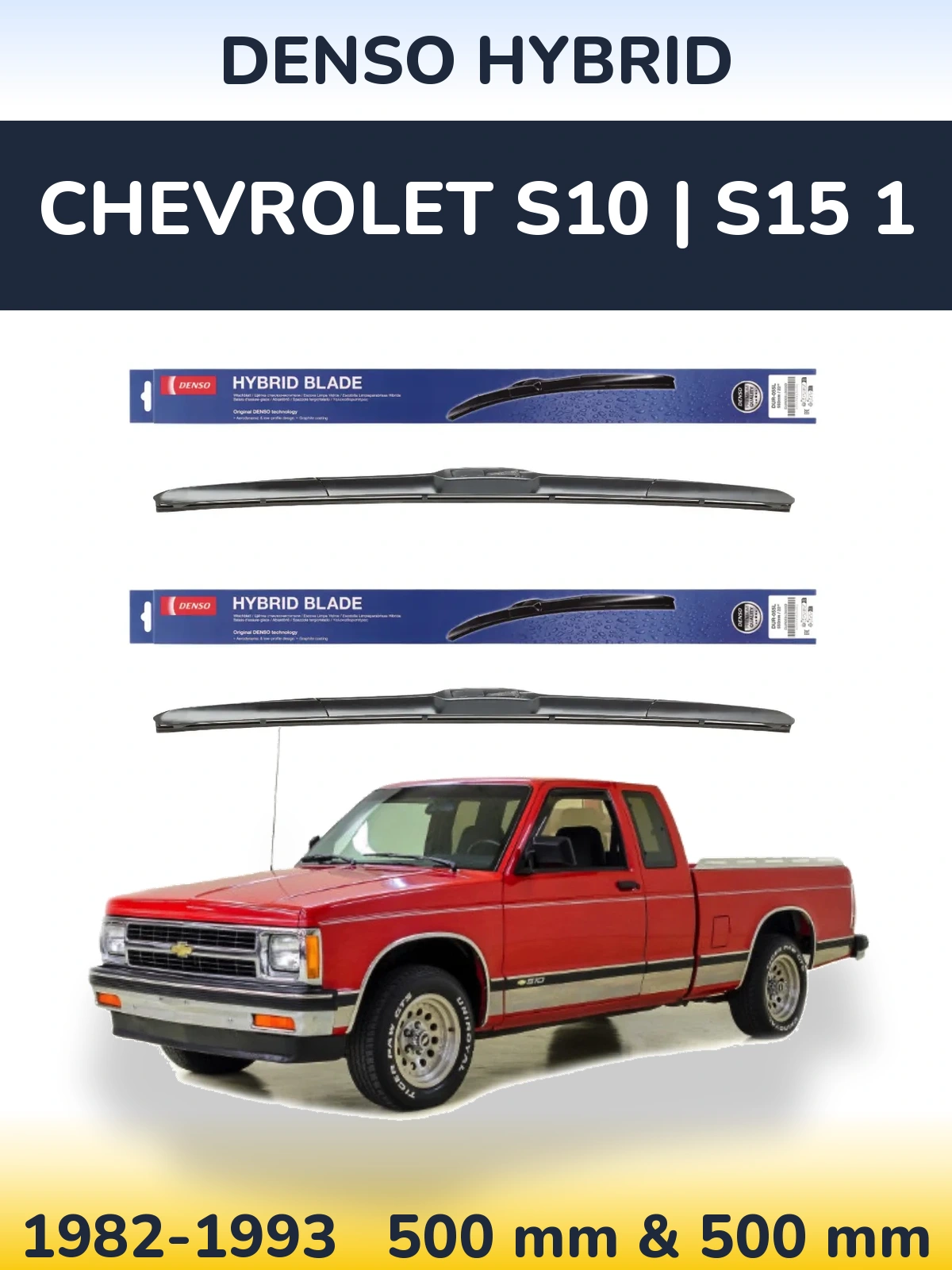 Ștergătoare Denso Hybrid pentru Chevrolet S10 | S15 1