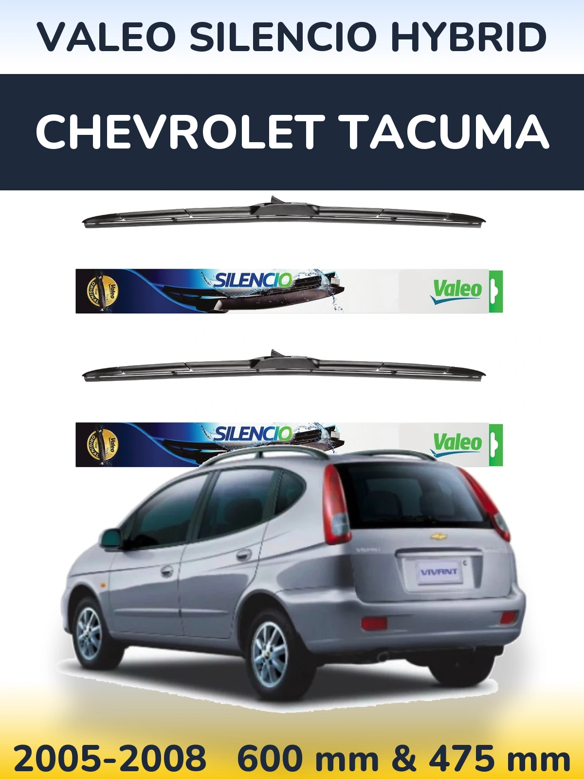Ștergătoare Valeo Silencio Hybrid pentru Chevrolet Tacuma